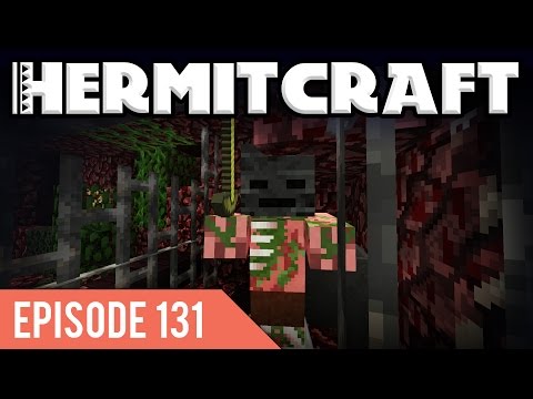 Hermitcraft III 131 | WITHER PIGMAN?! | A Minecraft Let's Play