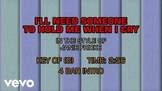 Janie Fricke - I&#39;ll Need Someone To Hold Me When I Cry (Karaoke)