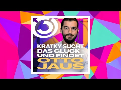 Kratky sucht das Glück - und findet: Otto Jaus