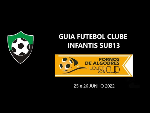 GUIA FC -  FORNOS DE ALGODRES YOUTH CUP 2022
