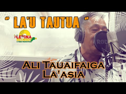 Ali Tauafaiga La'asia - La'u Tautua