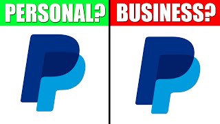 Personal PayPal Account VS. Business PayPal Account.. What do I need?