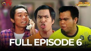 Download lagu FULL EPISODE 6 | ABDEL VS TEMON MASIH BUKAN SUPERSTAR mp3