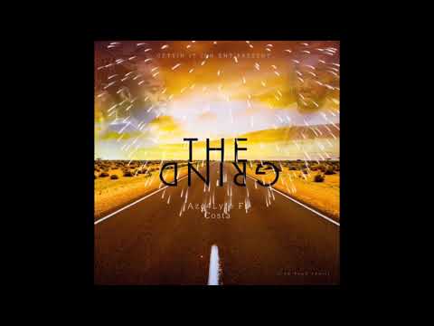 The Grind - Azo4lyfe Ft Roadrunner Costa