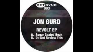 Jon Gurd - Do Not Review This (Original Mix)