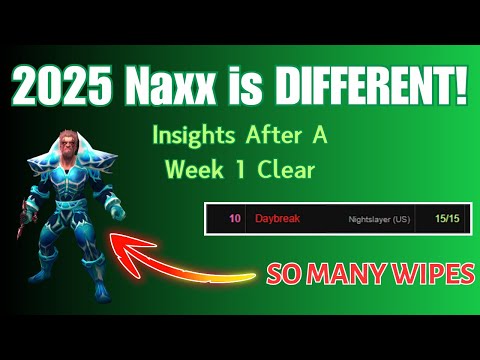 We Cleared Naxx! What I Wish I Knew & Things I Learned About 2025 Anniversary Naxxramas