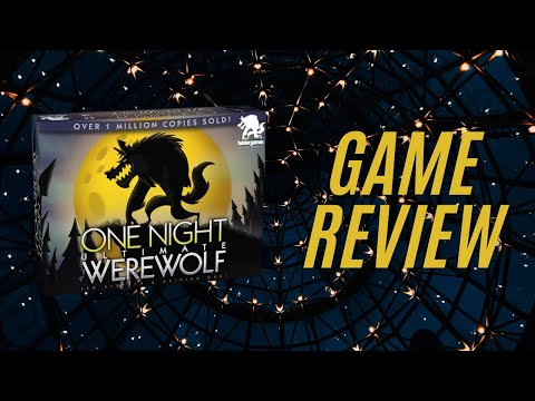 One Night Ultimate Werewolf Review!