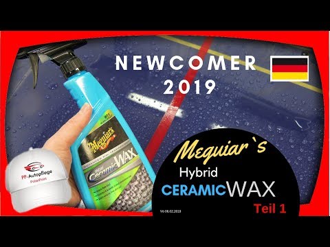 Meguiars Hybrid Ceramic Wax-Teil1 /German