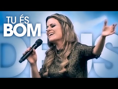 Tu És Bom video