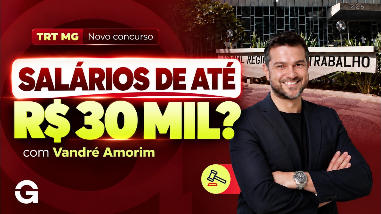 Concurso TRT MG | Quanto Ganham os Servidores e Qual Pode Ser a Próxima Banca?