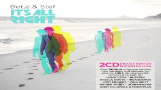 Bet.e &amp; Stef  - &quot;Day By Day&quot;  (Louie Vega&#39;s EOL Album Mix)