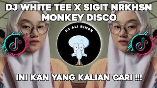 Download lagu DJ WHITE TEE X SIGIT NRKHSN BEKEN||MONKEY DISCO DJ VIRAL TIKTOK mp3