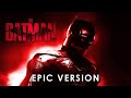 Nirvana - Something In The Way(Full Epic Trailer Version) | The Batman Trailer Song