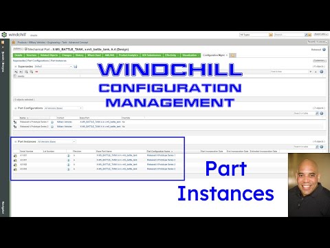 PTC Windchill PDMLink - Configuration Management - Part Instances