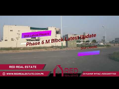 DHA Lahore Phase 6 M Block Latest Update April 25 2019