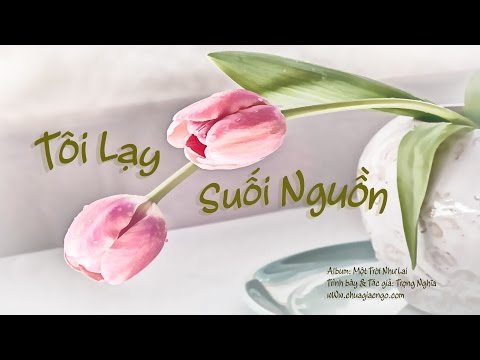 Tôi lạy suối nguồn