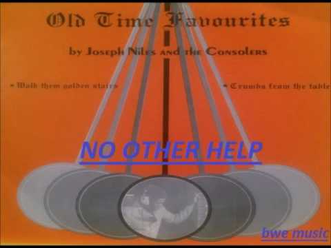 Joseph Niles -  NO OTHER HELP  (GOSPEL MUSIC -  BARBADOS)