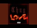 Thug Love