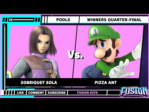 Fusion #276 - Winners Quarters - Sobriquet Sola (Hero) VS Pizza Ant (Luigi) - Super Smash Bros Ult