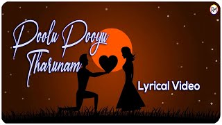 Poolu Pooyu Tharunam Cover Version Lyrical Video  