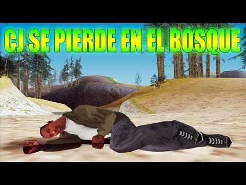 GTA SAN ANDREAS LOQUENDO - CJ SE PIERDE EN EL BOSQUE