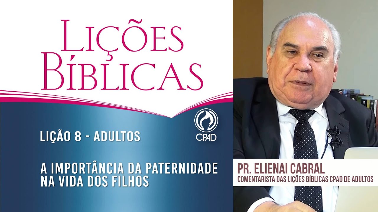 Lição 8 - Lições Bíblicas Adultos - 2º Trim./2023 - CPAD