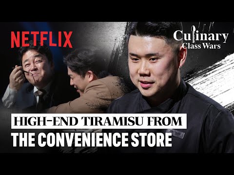 Tiramisu from convenience store ingredients? | Culinary Class Wars | Netflix [ENG SUB]