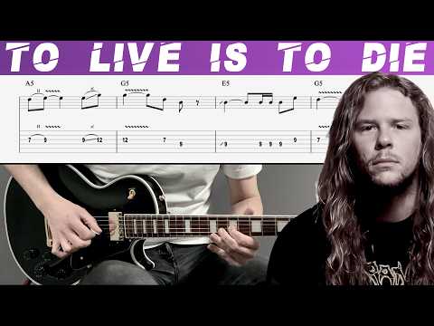 METALLICA - TO LIVE IS TO DIE - REMAKE (Guitar cover with TAB | Lesson)