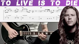 METALLICA - TO LIVE IS TO DIE - REMAKE (Guitar cover with TAB | Lesson)