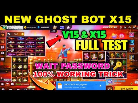 🔥 FREE FIRE GHOST BOT V15 + X15 PASSWORD 🔑 2025 | FULL TEST & DOWNLOAD (Evilarmygamers)