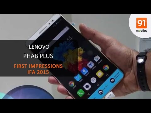 Lenovo Phab Plus: First Look | Hands on | Price