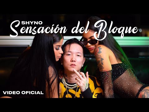 Shyno - Sensación del Bloque [Official Video]