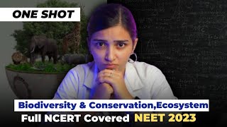 Complete ECOLOGY Class-12 NCERT in One Shot for NEET 2023.