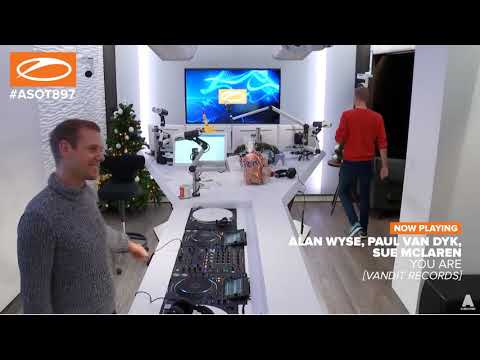 Alan Wyse ,Paul Van Dyk & Sue Mclaren -You Are [Vandit Records] #ASOT897