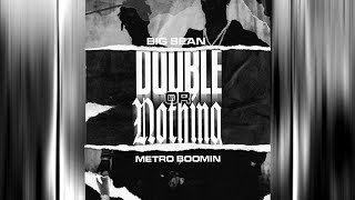 Metro Boomin &amp; Big Sean - Even the Odds ft. Young Thug