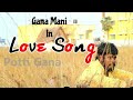 Gana mani 143song 💞💓💘💕GANA MANI LOVE SONG8015229630