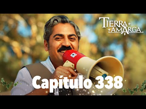 Tierra Amarga - Capítulo 338