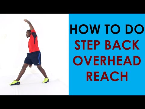 Learn How to Do Step Back Overhead Reach Exercise of The Day 9 Mind Luster