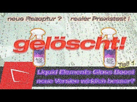 Liquid Elements Gloss Boost Video gelöscht - XaronFR schuld? Hersteller verschickt alte Charge...