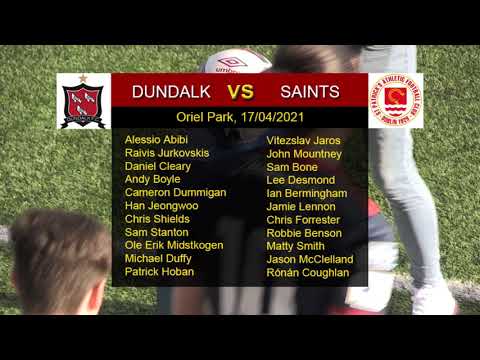 Highlights: Dundalk 1 - Saints 1 (17/04/2021)