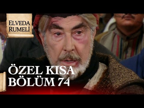 Elveda Rumeli | Özel Kısa Bölüm 74