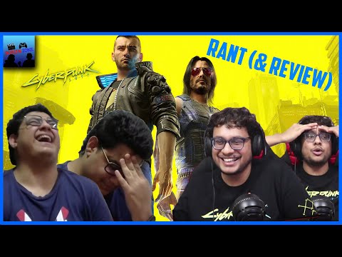 Cyberpunk 2077 Rant (And Review...Kinda)