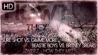 Beastie Boys vs. Britney Spears - Sure Shot/Gimme More
