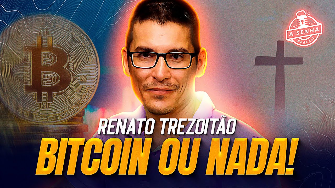 RENATO TREZOITÃO - BITCOIN RED PILL - ESSA LIVE VAI EXPLODIR SUA CABEÇA!