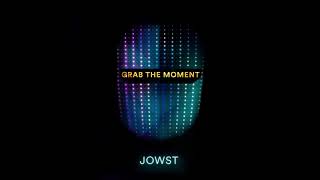 2017 JOWST &amp; Aleksander Walmann - Grab The Moment