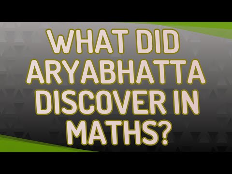 What did aryabhatta discover in maths?
