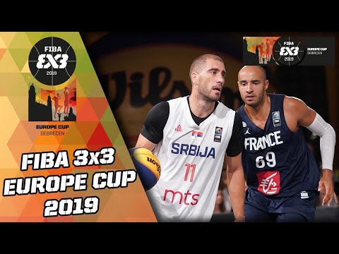 Serbia v France | Men's Final Full Game | FIBA 3x3 Europe Cup 2019 | 3x3 Basketball