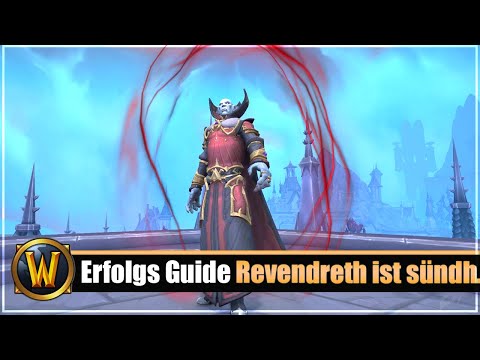Erfolgs Guide: [Revendreth ist sündhaft schön]