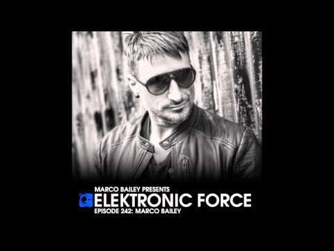 Elektronic Force 242 with Marco Bailey