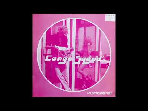 Conga Squad - All Night Long
